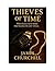 THIEVES OF TIME