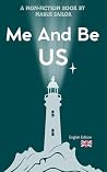 Me And Be Us: Mem...