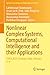 Nonlinear Complex Systems, Computational Intelligence and Their Applications: ICNCS 2024, Chennai, India, February 7–9 (Springer Proceedings in Mathematics & Statistics, 529)