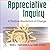 Appreciative Inquiry: A Pos...
