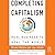 Completing Capitalism: Heal Business to Heal the World