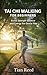 TAI CHI WALKING FOR BEGINNE...