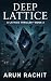 Deep Lattice: A Psychologic...