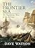 The Frontier Sea: The Napol...