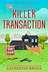 Killer Transaction