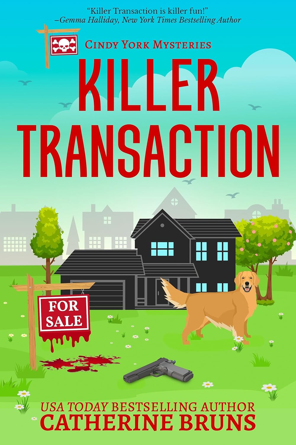 Killer Transaction (Cindy York Mysteries Book 1)