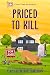 Priced to Kill (Cindy York ...