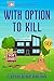 With Option to Kill