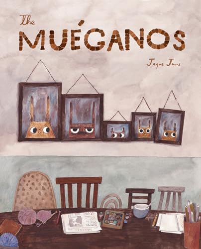 The Muéganos (Hardcover)