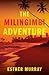 The Milingimbi Adventure by Esther Murray