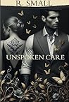 Unspoken Care