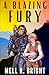 A Blazing Fury: A fantasy M...