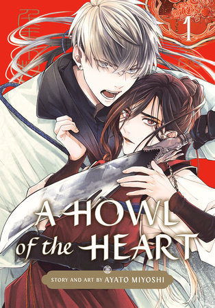 A Howl of the Heart, Volume 1 (Paperback)