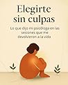 Elegirte sin culp...