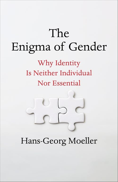 The Enigma of Gender: Why Identity Is Neither Individual Nor Essential (Paperback)