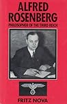 Alfred Rosenberg: Philosopher of the Third Reich