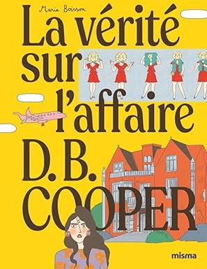 La Vérité Sur L'affaire D.B. Cooper