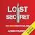 Lost Secret by Akash Pasricha