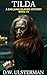 TILDA by D.W. Ulsterman