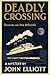 Deadly Crossing: Secrets on the Atlantic: A Transatlantic Murder Mystery In the Middle of the Ocean, Everyone Has a Secret International espionage
