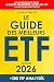 Le Guide des Meilleurs ETF:...