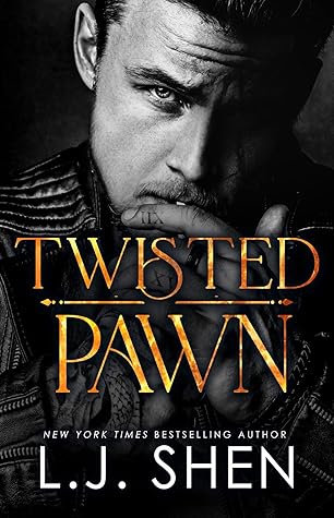 Twisted Pawn (Society of Villains, #2)