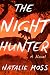 The Night Hunter by Natalie       Moss