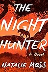 The Night Hunter by Natalie       Moss
