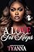 A Love For Keeps by Tyanna