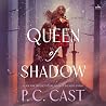 Queen of Shadow