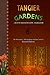 Tangier Gardens: color version