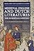 Medieval English and Dutch Literatures by Larissa Tracy