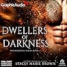 Dwellers of Darkn...