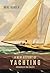 New History of Yachting