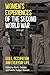 Women's Experiences of the Second World War by Mark J. Crowley