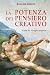La potenza del pensiero creativo by Alessio Atzeni