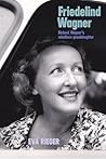 Friedelind Wagner Friedelind Wagner