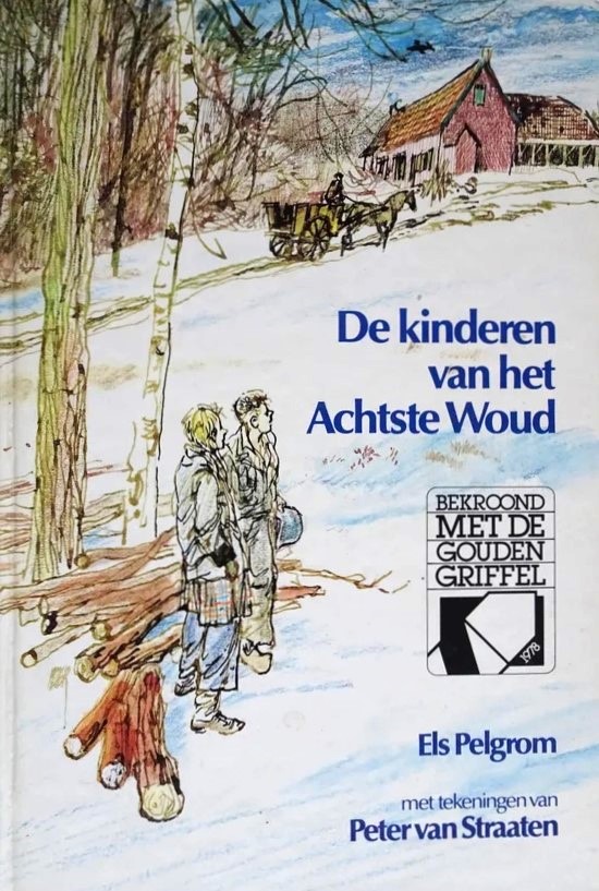 De kinderen van het Achtste Woud (Hardcover)