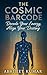 The Cosmic Barcode : Decode...