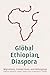 Global Ethiopian Diaspora
