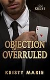 Objection Overruled