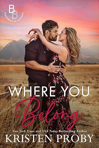 Where You Belong (The Blackwells of Montana, #5)