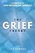 The Grief Theory: Stop drow...