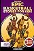 The Most Epic Basketball St...