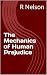 The Mechanics of Human Prej...