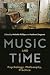 Music and Time by Michelle Phillips