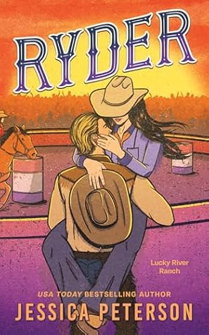 Ryder (Lucky River Ranch, #5)