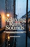 Relaxing Rain Sou...