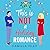 This Is Not a Holiday Romance by Camilla Isley