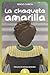 La chaqueta amarilla (Nerabea) (Spanish Edition)